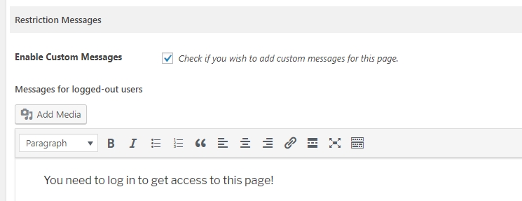 Enabling a custom message for your restricted content.