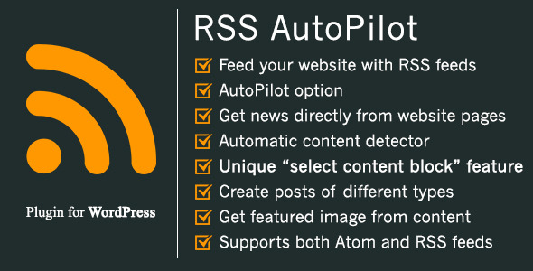 RSS AutoPilot WordPress Plugin