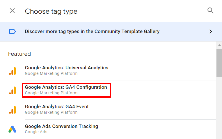 You can find tag types for Google Analytics 4 on Google Tag Manager