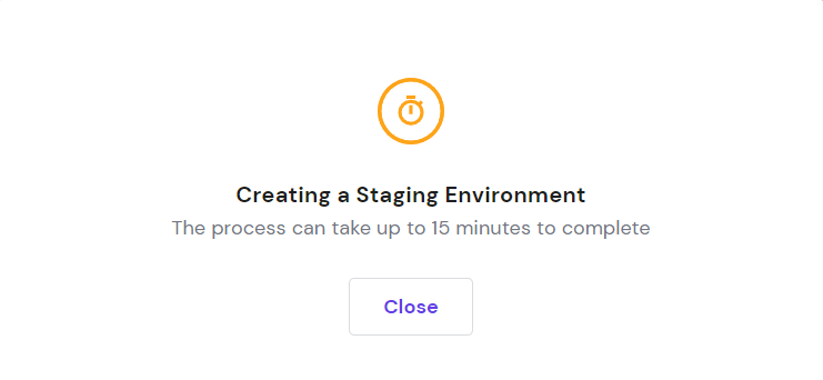 Message informing that the process of creating a staging environment can take up to 15 minutes to complete