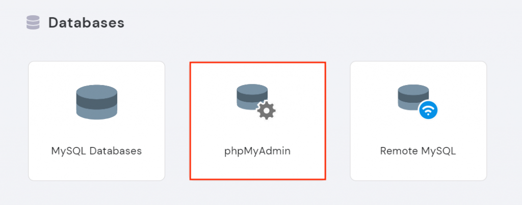 Selecting phpMyAdmin under the databases section in hPanel