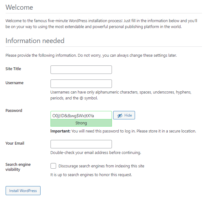 Additional information needed by WordPress to complete the installation process