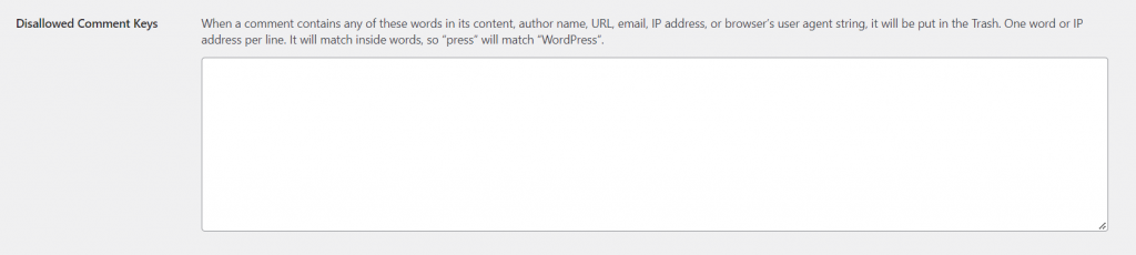 Using the Disallowed Comment Keys feature on WordPress, you can block specific words from appearing in the comments section.
